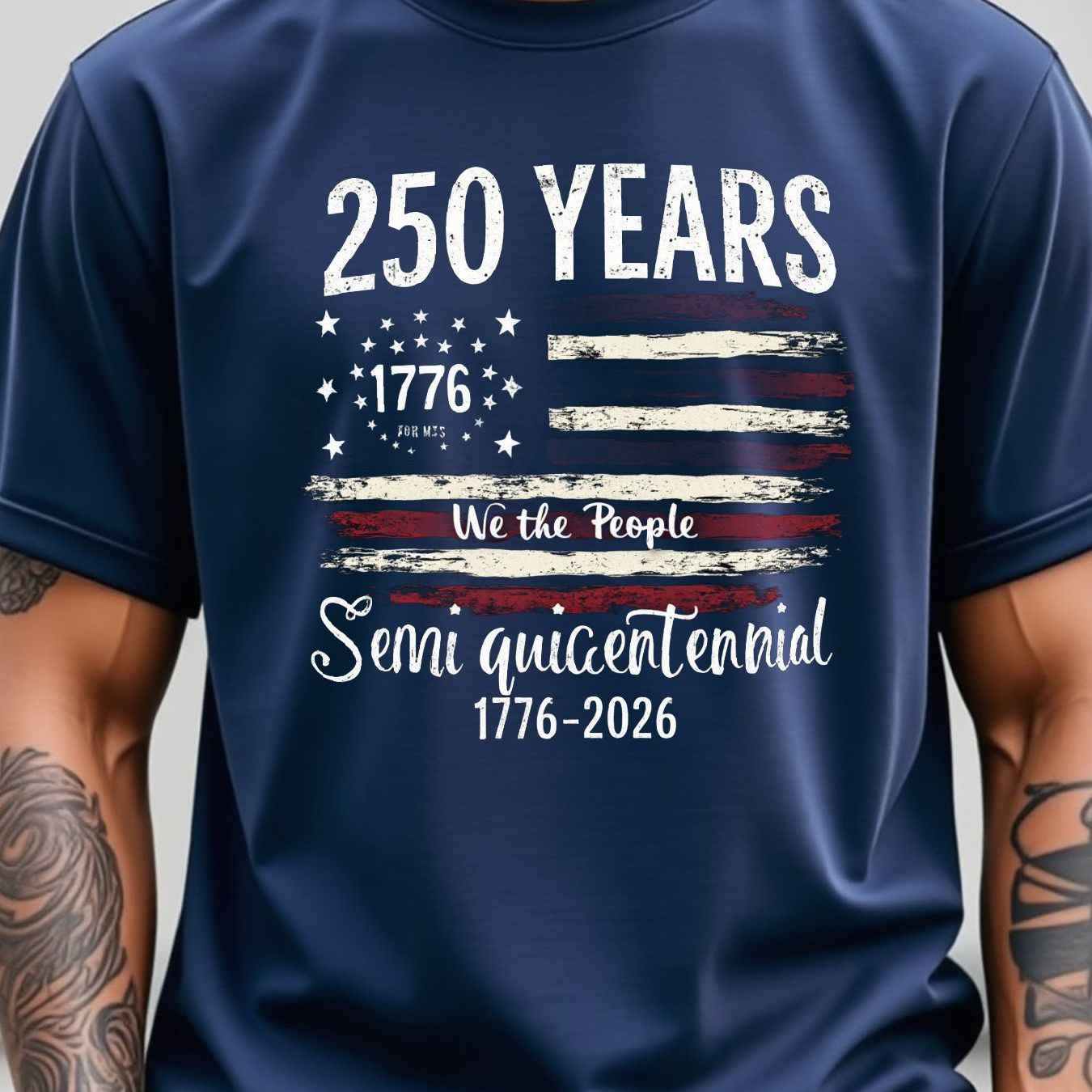 250 Years Patriotic T-Shirt - 1776-2026 We the People American Flag Tee for Men & Women - Soft, Breathable, Comfortable Fit for Independence Day Celebration Blue Navy